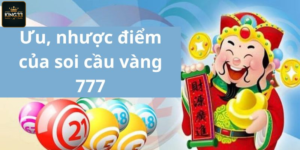 Ưu, nhược điểm khi soi cầu vàng 7777